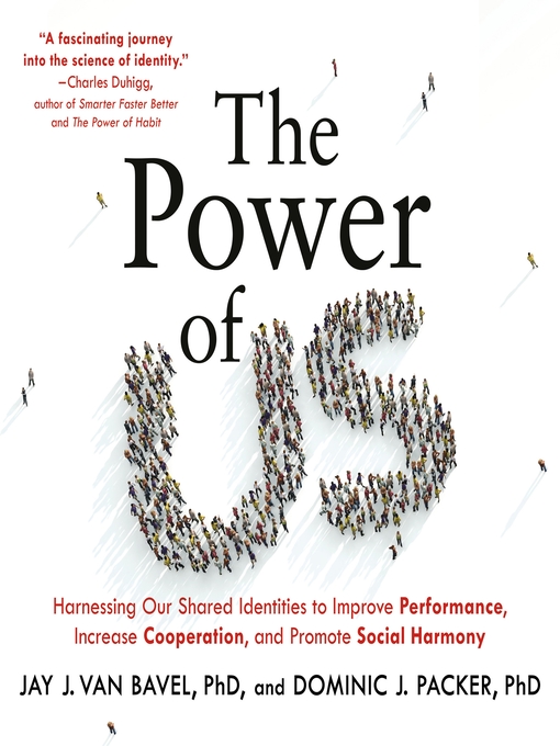 Title details for The Power of Us by Jay J. Van Bavel - Available